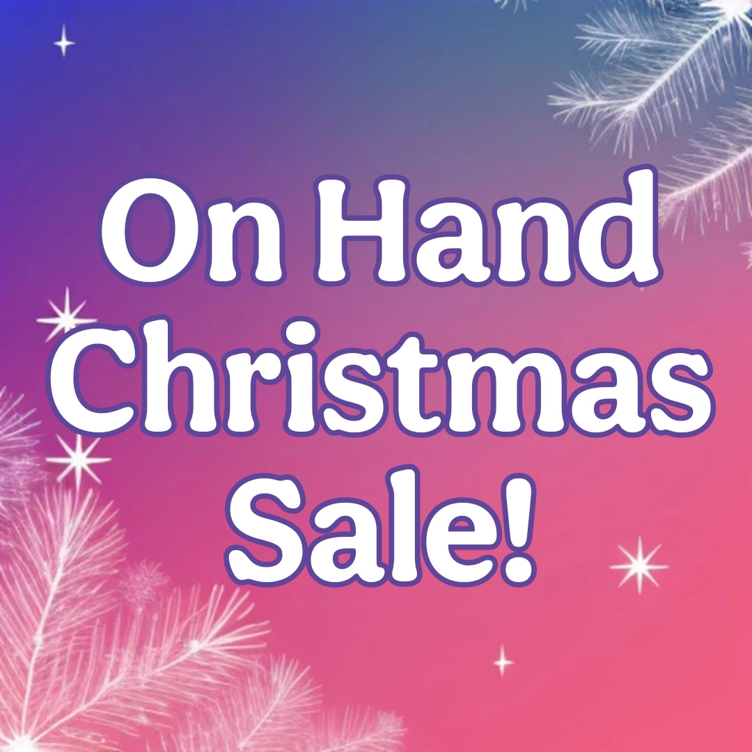 On Hand Christmas Sale!