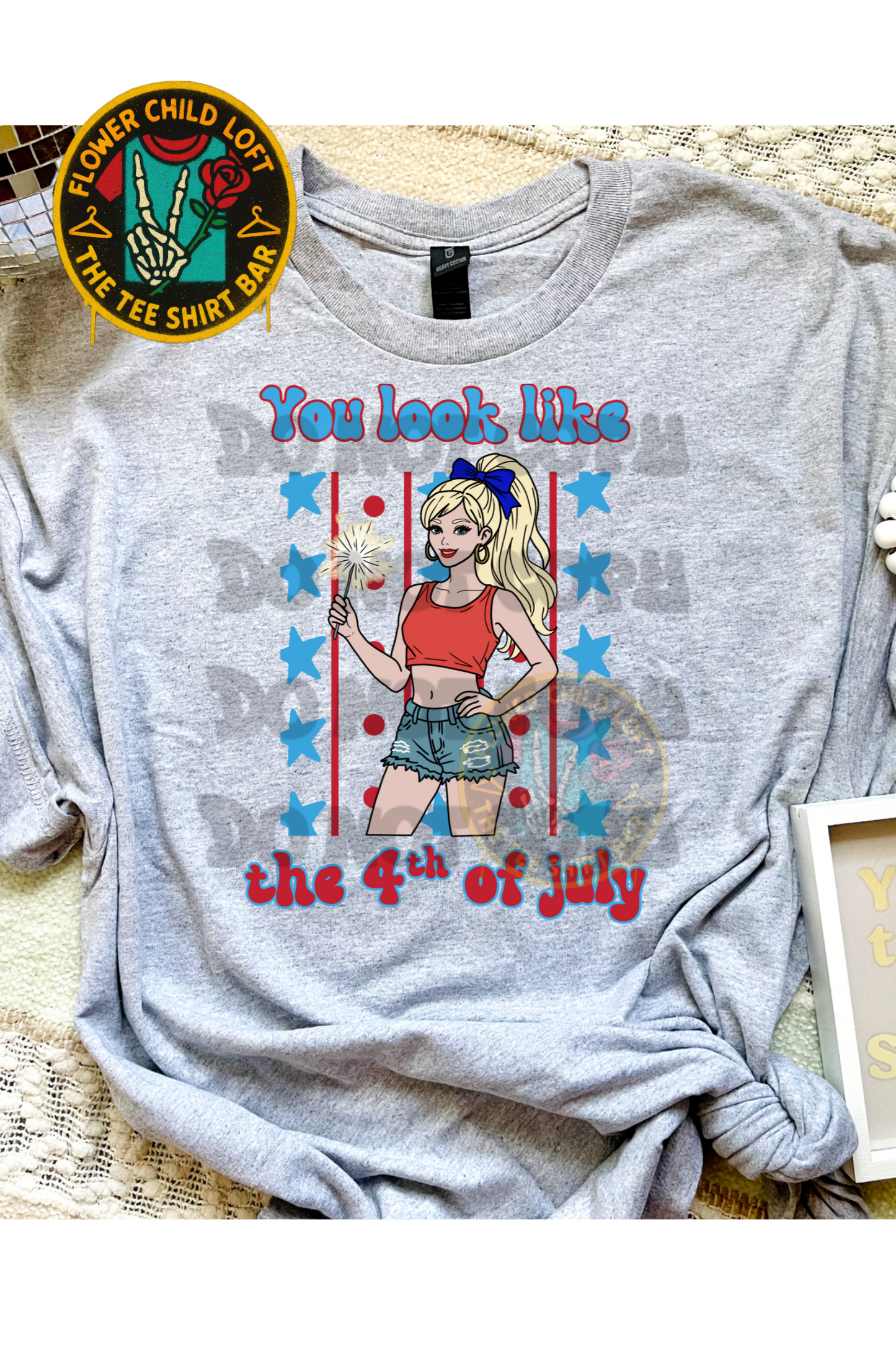You Look Like The 4th of July 3