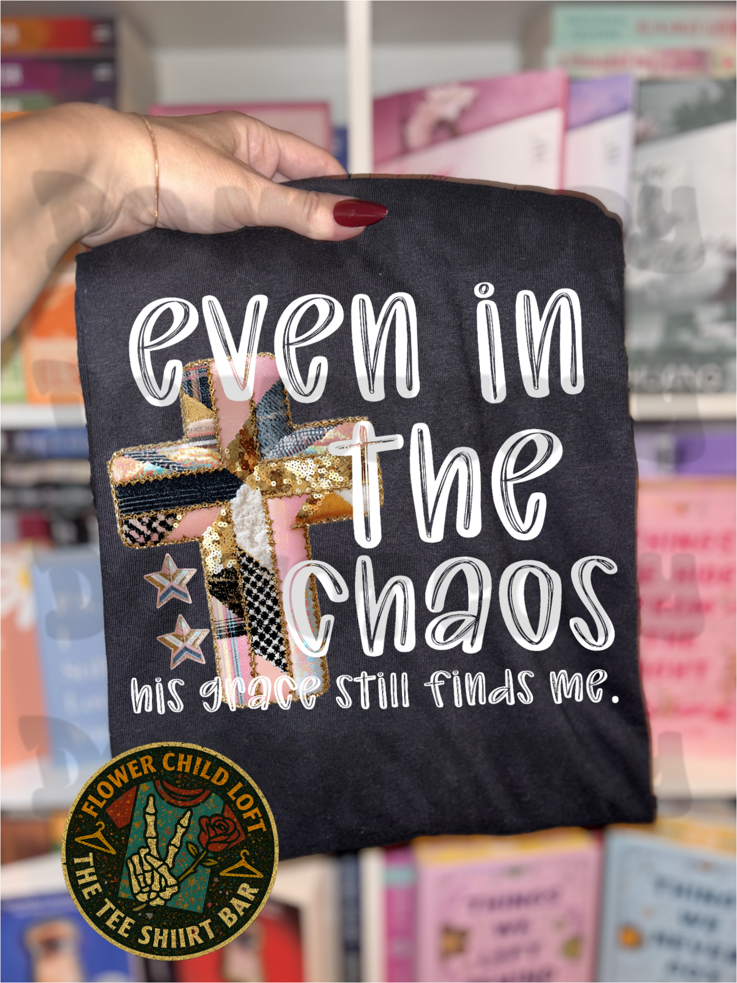 Even In The Chaos