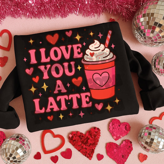 I Love You A Latte