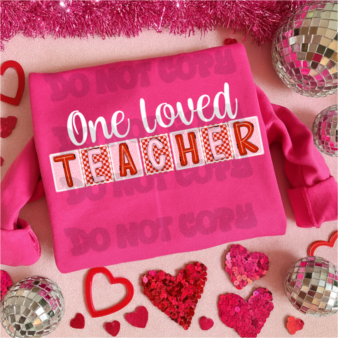 One Loved Teacher