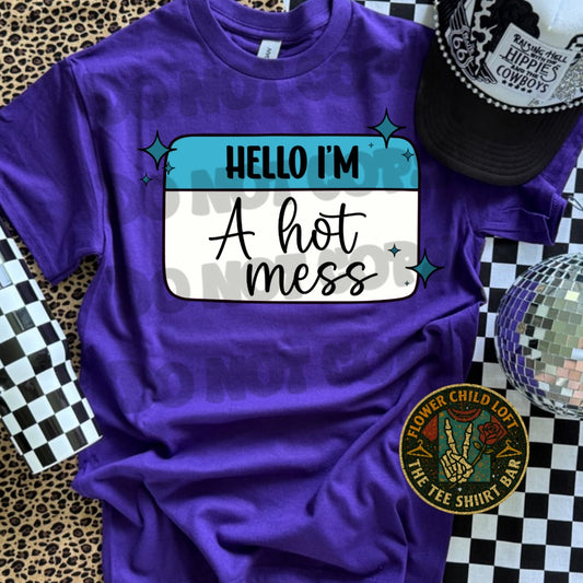 Hello! I'm A Hot Mess