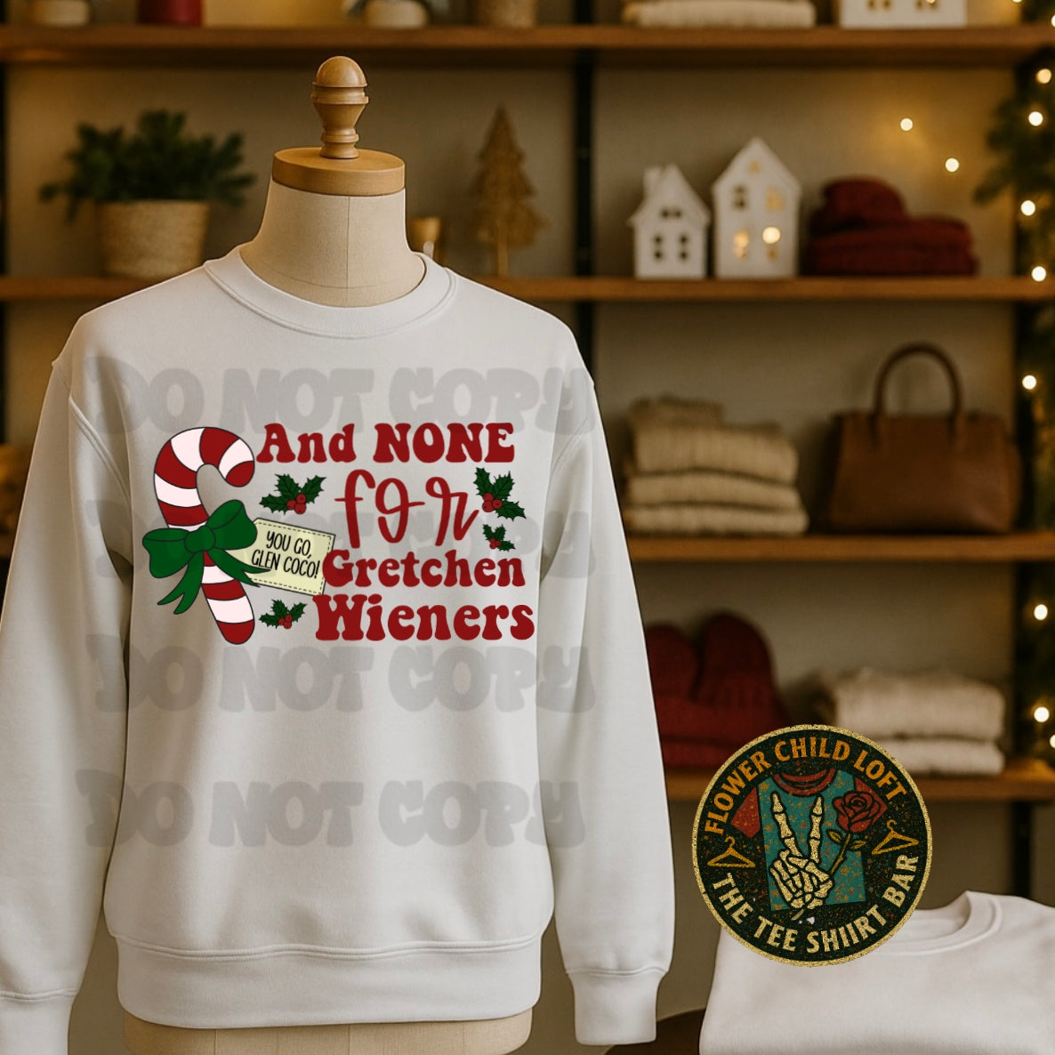 None For Gretchen Weiners