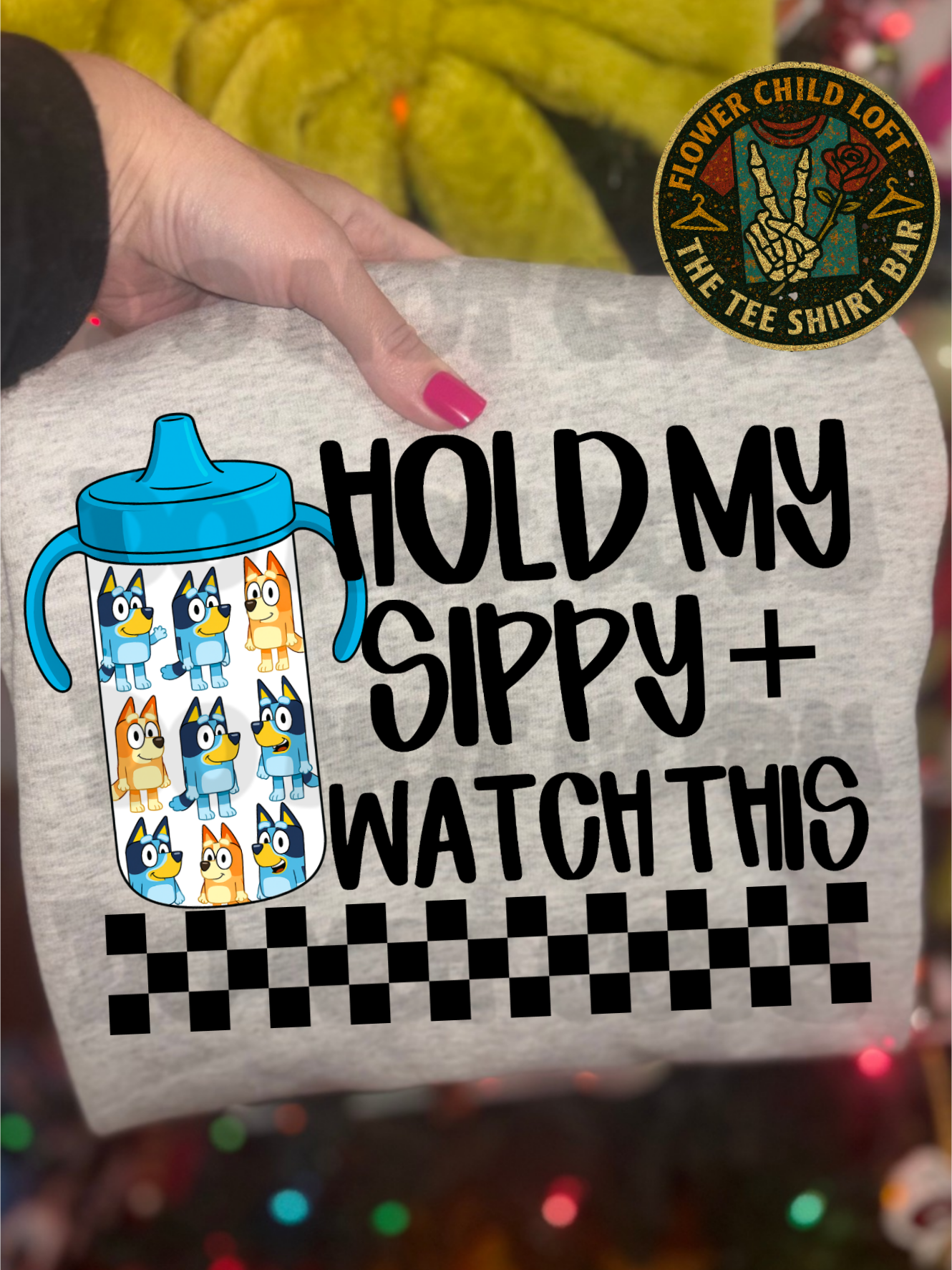 Hold My Sippy & Watch This